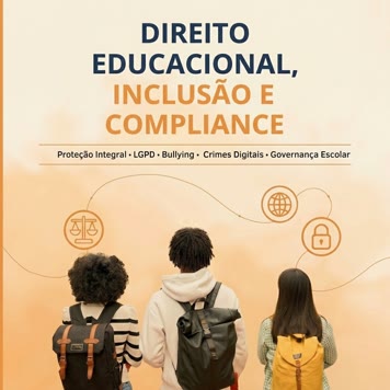 Capa do curso online Direito Educacional, Inclusão e Compliance, com os autores Diego Pinheiro Aguiar e Rafael da Silva Pedro